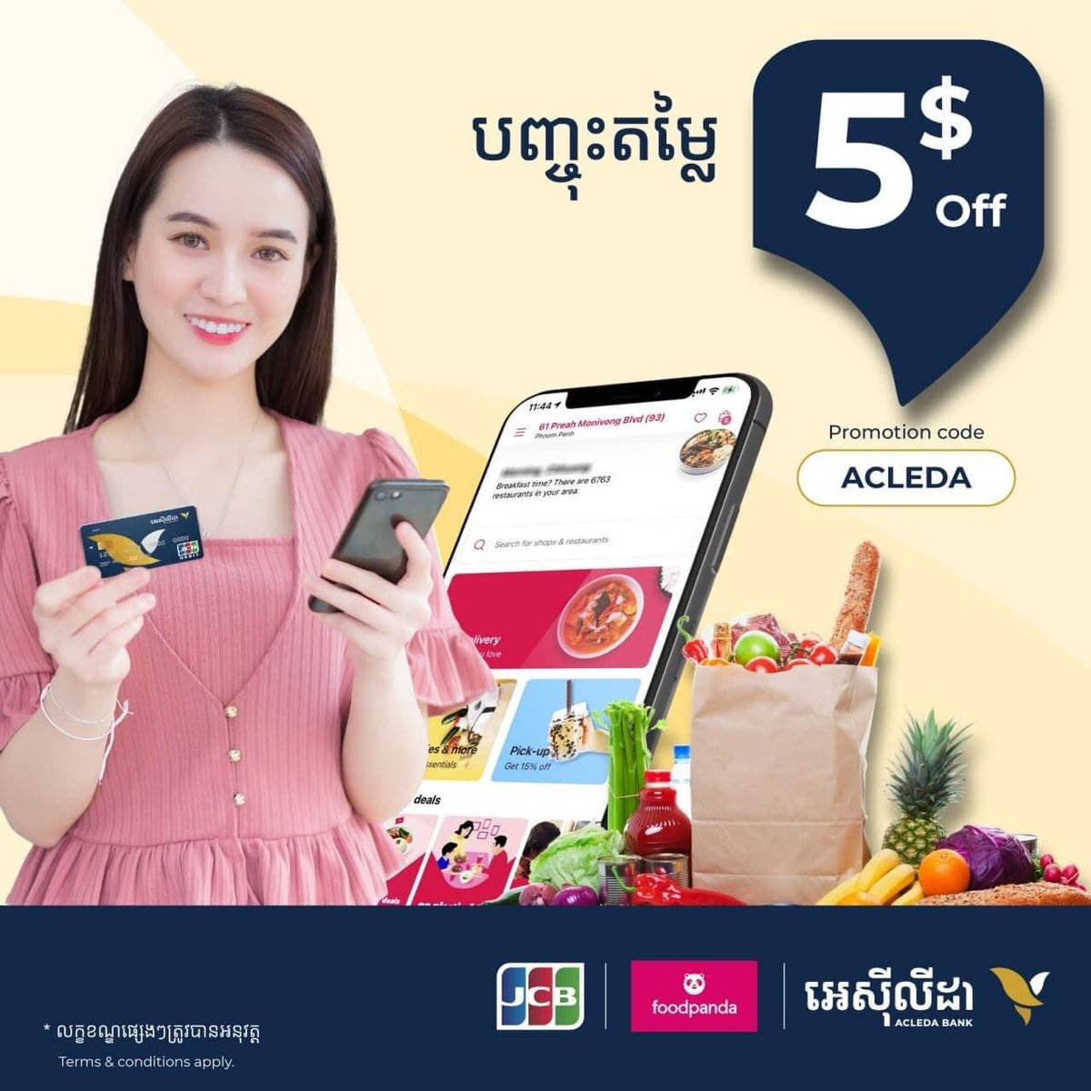 acledabankplc's tweet photo. Special offer for ACLEDA Bank's JCB cardholders!

Instant 5$ off for your payment with ACLEDA Bank's JCB card on foodpanda from $7 and using promotion code: ACLEDA.

This offer is valid from now until stock last.

#ACLEDA #ACLEDABank #ACLEDACard #ACLEDAJCB https://t.co/GgjBPvjaxj