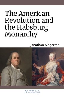 👋Proud to announce my book 'The American Revolution and the Habsburg Monarchy' is out now as an open-access version.👋 open.upress.virginia.edu/projects/the-a… The Austrian Habsburgs may be unlikely characters in the creation of the United States, but here’s a synopsis of why they mattered: