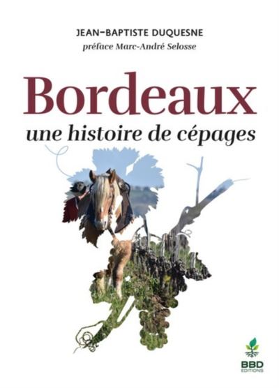 « Bordeaux, une histoire de cépages » : un joli ouvrage signé Jean-Baptiste Duquesne, qui remet les cépages oubliés et historiques de #Bordeaux au goût du jour france3-regions.blog.francetvinfo.fr/cote-chateaux/…