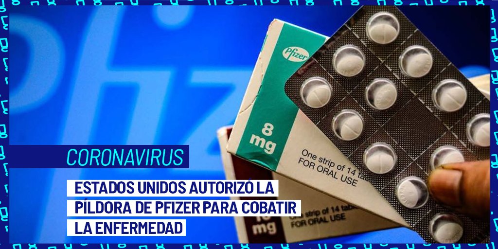 #Coronavirus | Se trata de Paxlovid. Es una forma más  rápida y económica para tratar las infecciones de Covid-19 en sus primeras etapas, aunque los suministros iniciales estarán sumamente limitados.