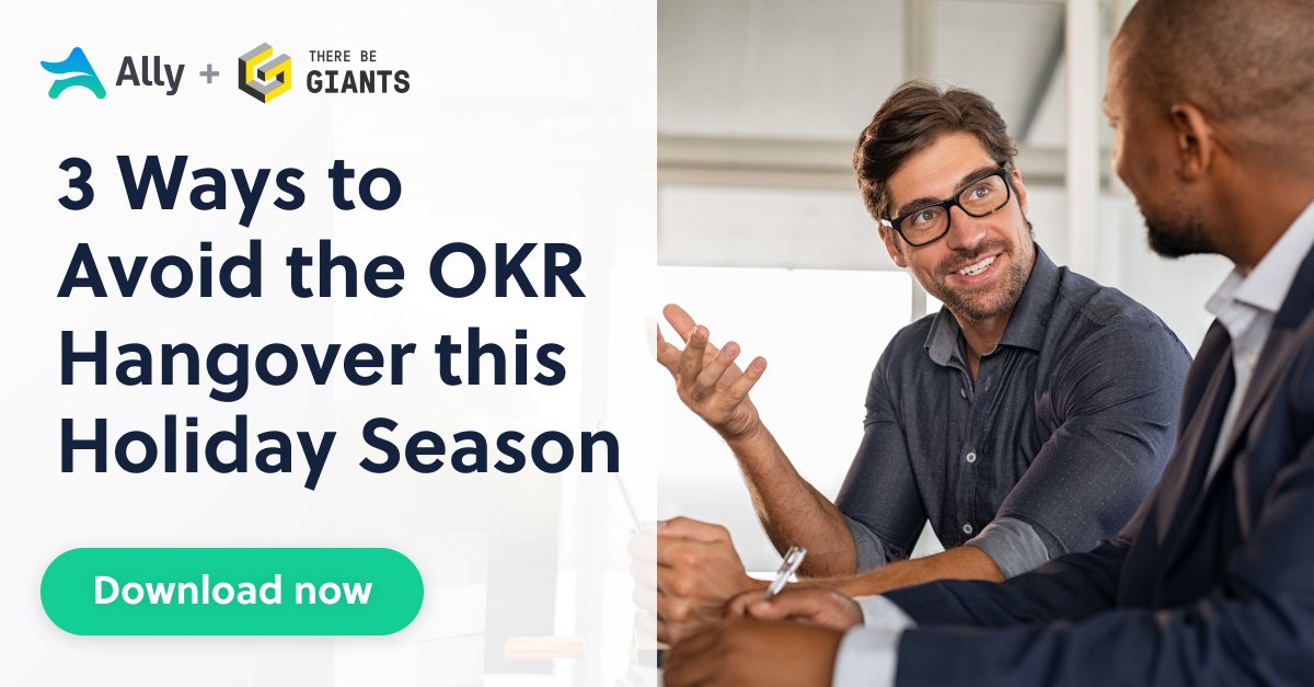 How can you get ahead of your goals so you aren’t left with tons of things to do once the new year hits?

Download this guide, 3 ways to avoid the #OKR hangover this holiday season, to ensure you have a smooth start to the new year.

bit.ly/3GHbbqc

 #goalstogether