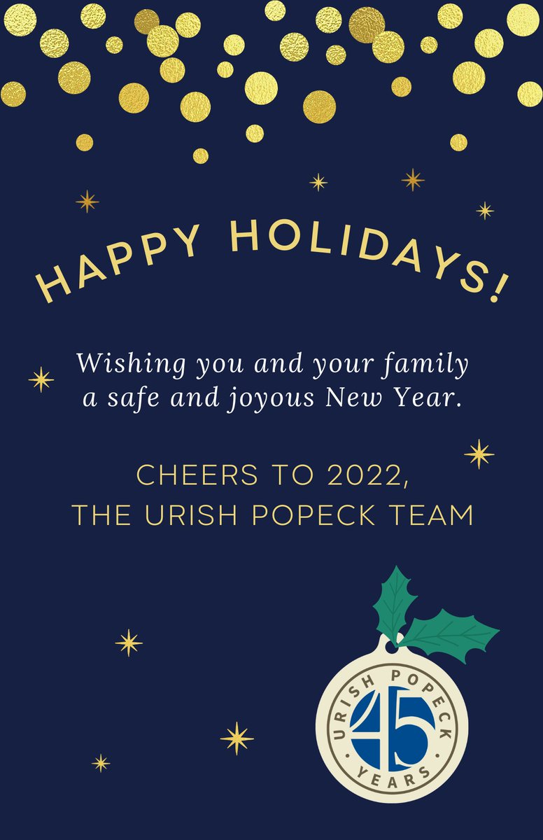 From everyone at Urish Popeck, we wish you all a safe and happy holiday. It's been a great year and we look forward to 2022!

#happyholidays