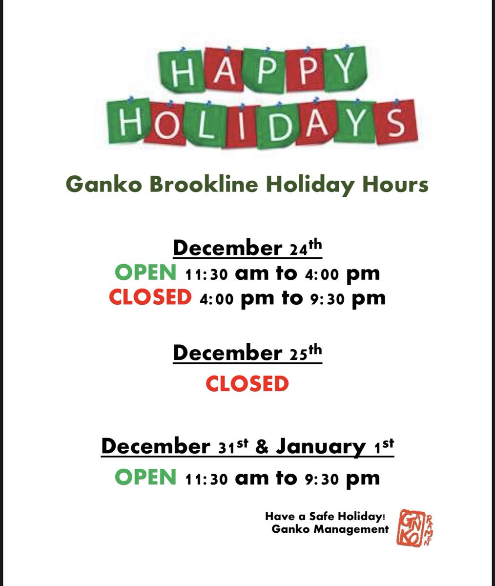 Ganko Brookline will be closed on Dec. 24th - 4 pm to 9:30 pm &amp; Dec. 25th🎄🎅🔔
Have a safe holiday everyone! #gankobrookline #gankoittetsuramen #gankoittetsu #holidayseason2021 #gankogroup