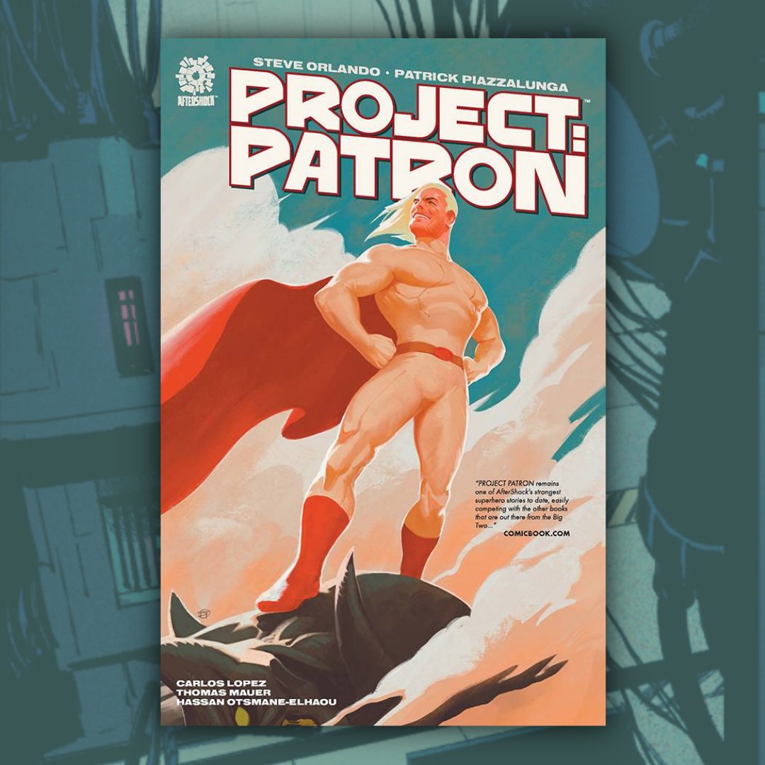 AfterShockComix's tweet photo. PROJECT PATRON #TPB by @thesteveorlando, Patrick Piazzalunga (@Piaha86), @co_carloslopez, @thomasmauer, and @HassanOE π₯ #ProjectPatronComic π¦ΈββοΈ https://t.co/LtDH1oLK0N