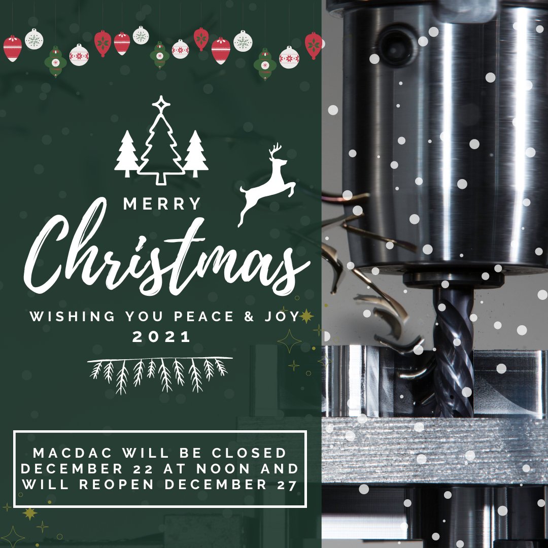 Macdac Engineering will be closed for Christmas starting today, December 22nd starting at 12:00pm, and will reopen on December 27th at 8:00am. We wish you and your families a Merry Christmas!