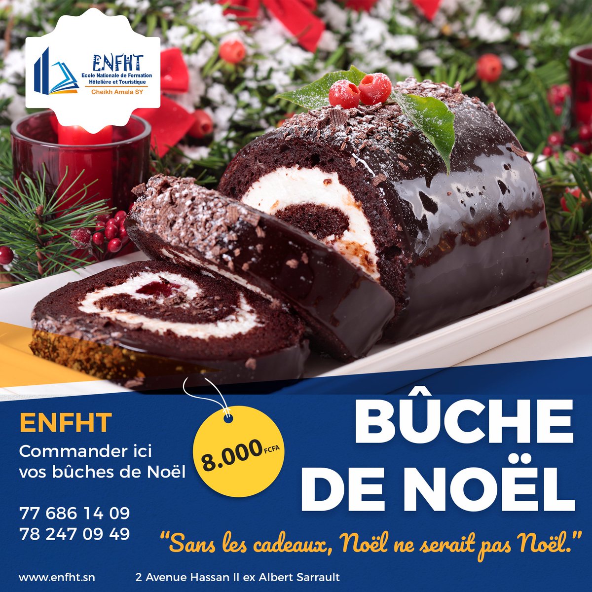AEnfht's tweet photo. Pour vos #bûchedenoël🎅, l’Ecole  nationale de Formation hôtelière et touristique @enfht est le meilleur endroit.
Passez vite vos commandes
#Prixabordable 
#enfht #bûchesdenoël
https://t.co/CojDrUsZY6 https://t.co/bMmoa8tNhN