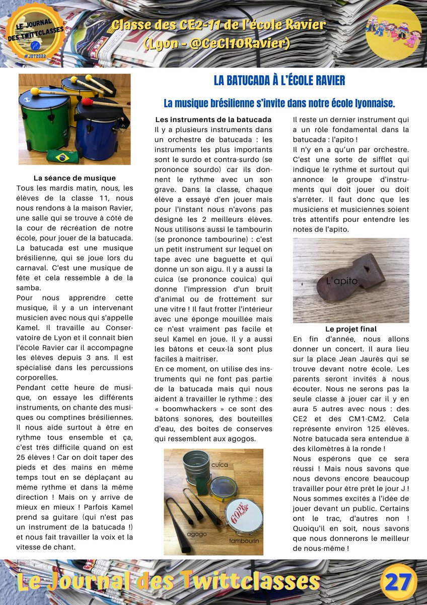 #UnArticleDuJdT
Pour cette 9e découverte, nous vous proposons de lire l'article réalisé par les élèves de CE2 de @Cecl10Ravier (#Lyon) dans le Journal des TwittClasses. #JdT2022
Il parle de musique brésilienne et se trouve en page 27 du journal.
Bonne lecture !