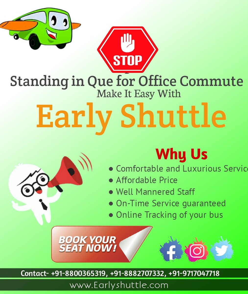 EarlyShuttle's tweet photo. Stop Standing in Que for Office Commute
Book your ride with us 
For Cheaper ,Convenient and Reliable Ride

Contact us
+91-8800365319,+91-8882707332,+91-9717047718
#earlyshuttle #shuttl #cheapservices #17YearsOfDhonism #ProKabaddi #officecab #commute #gurugram #bookus https://t.co/DNHYRsc6kf