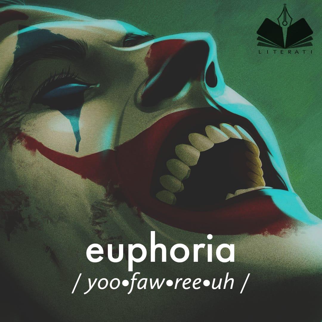 Literarynitrr's tweet photo. Word of the day: Euphoria
.
.
.
.#wordoftheday #words #retweet #Euphoria #Literature https://t.co/H6eK0KlHaT