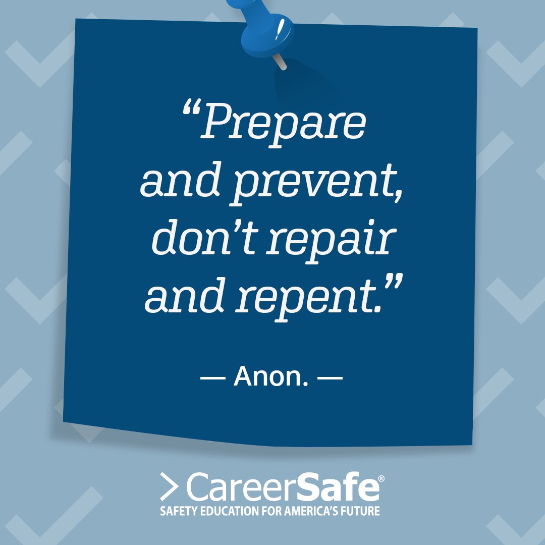 CareerSafe's tweet photo. When it comes to safety, preparation is key to prevention. #StartSafeStaySafe https://t.co/6VK3A8u1Mz