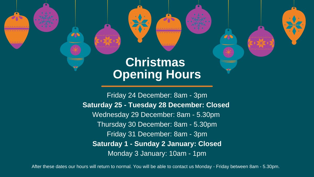 If you need to speak to us over the Christmas period, we’re here for you. Here’s when you’ll be able to get in touch with one of our helpful Customer Agents: