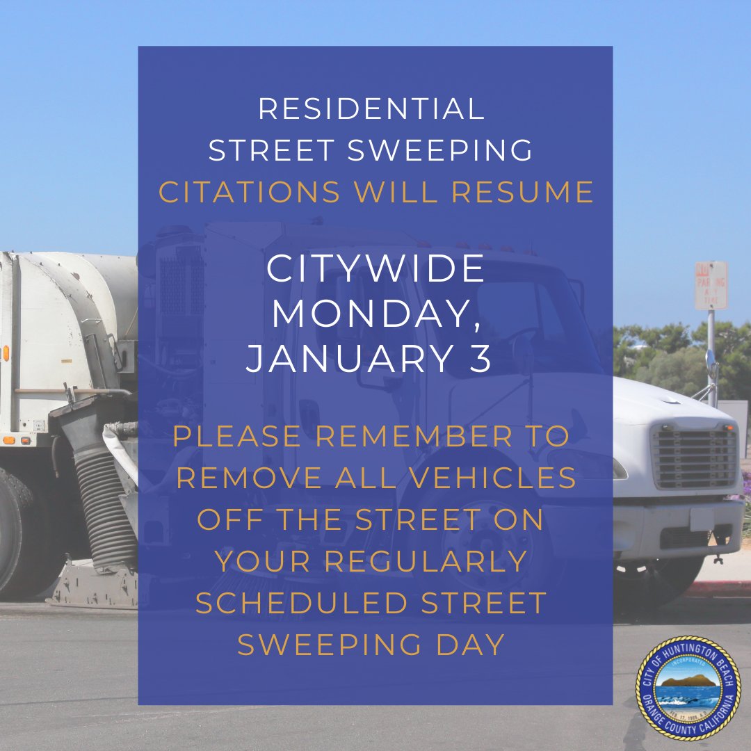 CityofHBPIO's tweet photo. #HBPublicWorks Alert – Citywide street sweeping citations have been suspended for the rest of the month and will resume on Monday, January 3rd.
For questions, please contact Maintenance Operations at (714) 960-8861. https://t.co/QVxMhPnI7P