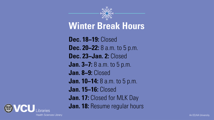 VCUHSLibrary's tweet photo. Service Alert: Today is the last day of the year that @VCUHSLibrary will be open. Come in before 5 p.m. to check out or return items. Visit us online anytime during the break: https://t.co/NRLUpORcvi 
See you in 2022! #VCU #MCV #VCUWinterBreak https://t.co/cU35ejLsnM