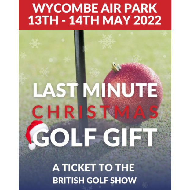 britishgolfshow's tweet photo. In need of a last-minute Christmas Gift? 

How about a Ticket to the British Golf Show, Wycombe Park 13th-14th 2022

Tickets just £15 and come with some excellent perks! 😏

See below for more details and to buy a ticket, head over to https://t.co/UZC8cpuute https://t.co/w3eYrxpHG9