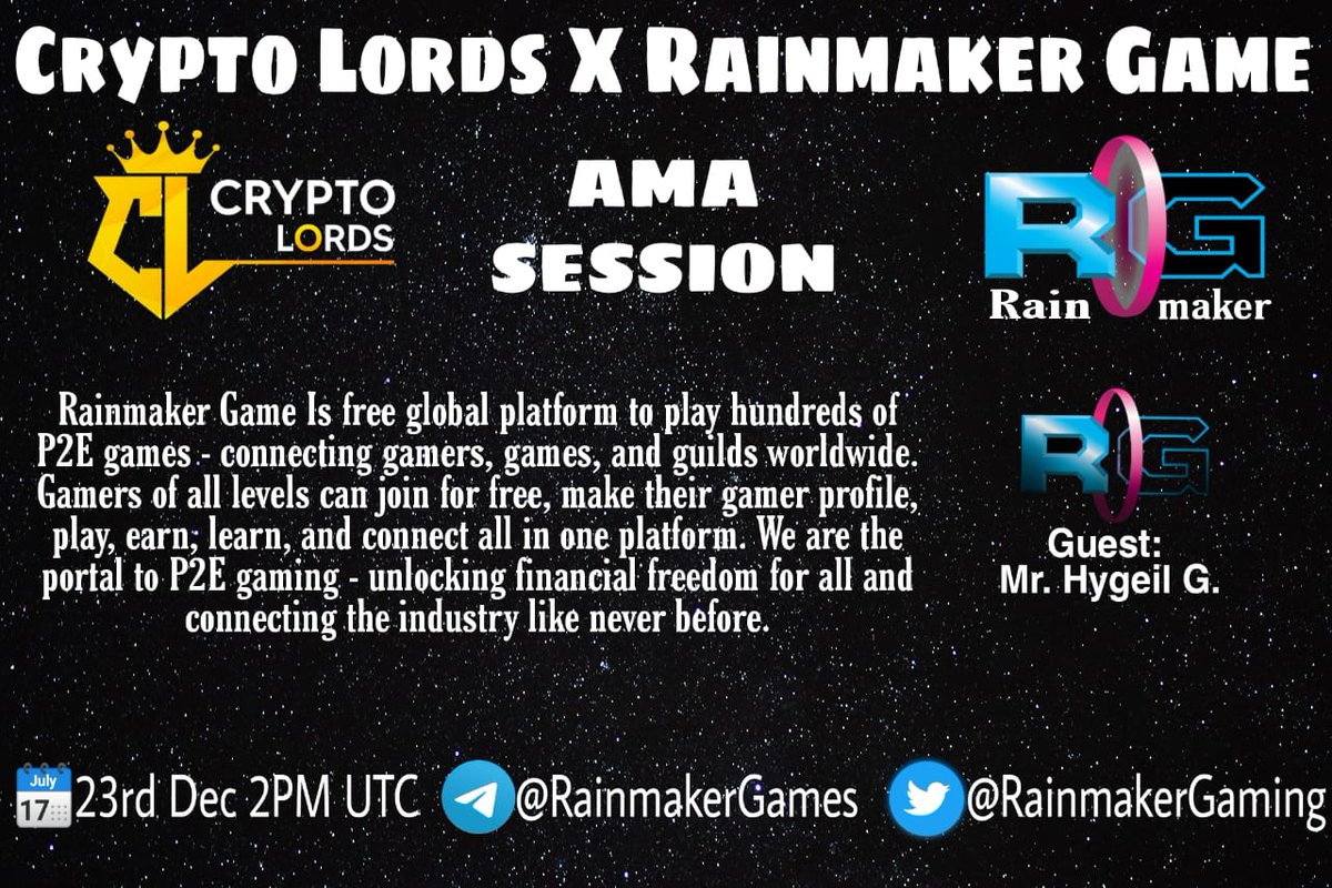 Cryptotigers01's tweet photo. Announcing Ama with Rainmaker Game !

Date :- 23 December 2021
Time :- 2 pm UTC

Venue :- https://t.co/3s6ry1jWeK

Rules
Follow @RainmakerGaming and @thecryptolords 

Like and Retweet https://t.co/pwRTdHWIwu