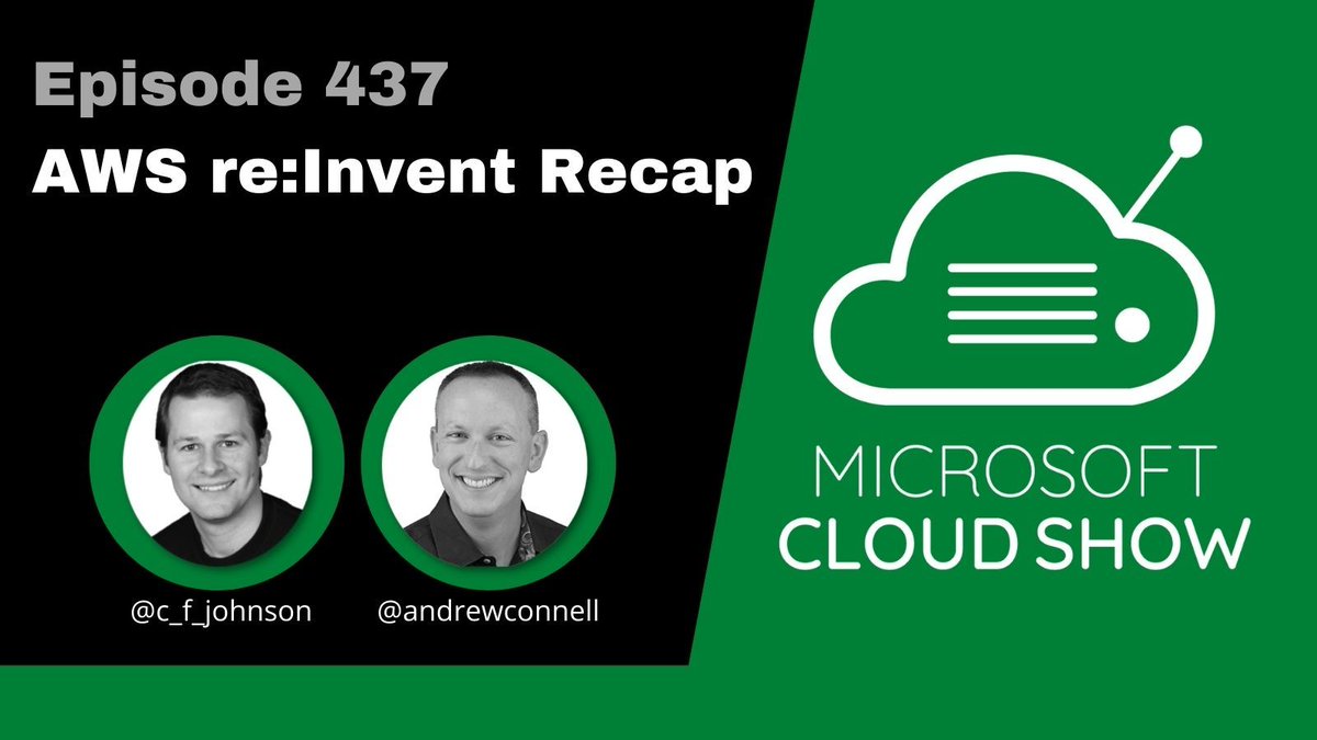 Microsoft Cloud Show (@mscloudshow) on Twitter photo Tune into episode 437 to hear @andrewconnell & @c_f_johnson share some exciting news and services from <a href="/awscloud/">Amazon Web Services</a> in their re:Invent Recap! microsoftcloudshow.com/podcast/Episod… Tune into episode 437 to hear @andrewconnell & @c_f_johnson share some exciting news and services from <a href="/awscloud/">Amazon Web Services</a> in their re:Invent Recap! microsoftcloudshow.com/podcast/Episod…
