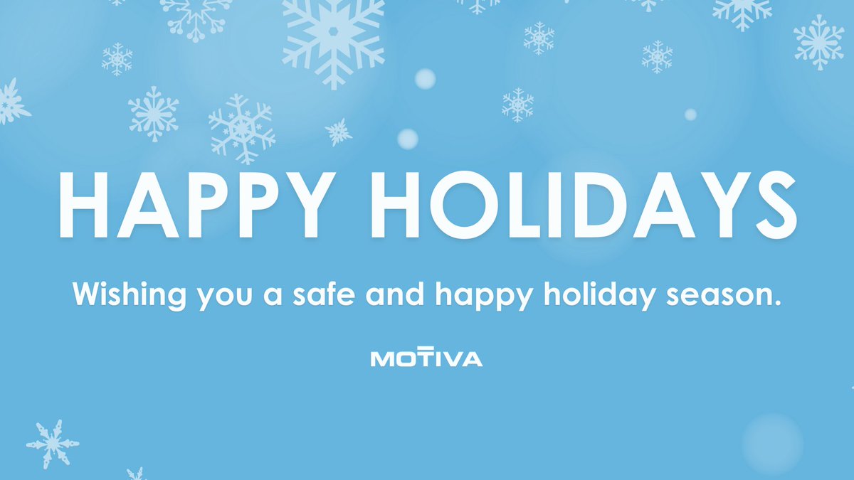 Happy Holidays! As this year comes to an end, we wish you a safe and happy holiday season. #Motiva