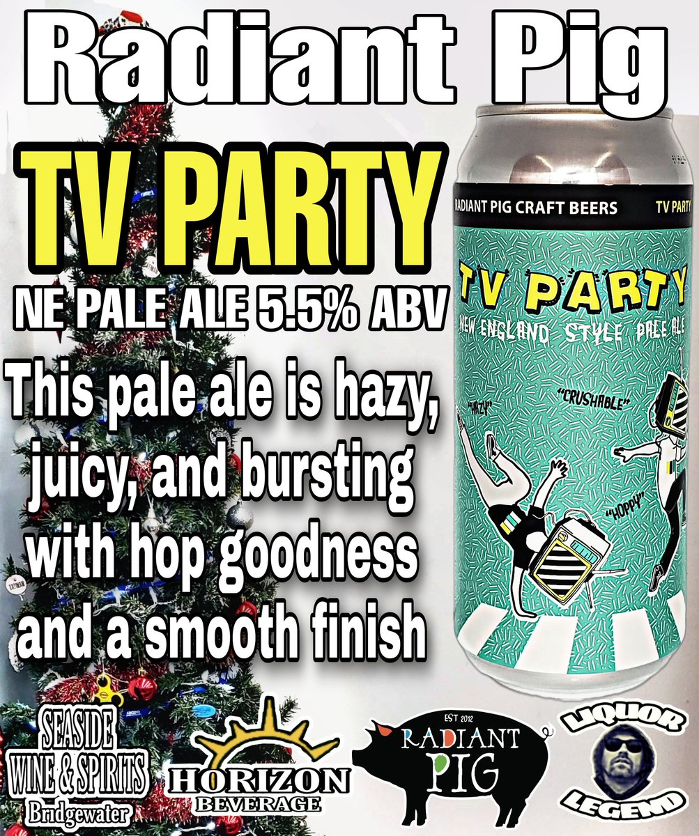 BridgewaterDis1's tweet image. Just Arrived from 
Radiant Pig Craft Beers
TV PARTY  NE Pale Ale 5.5% ABV
radiantpigbeers.com #radiantpigbeer 
#tvparty #nepaleale #newyorkny #horizonbeverage #SeasideWineAndSpirits #LiquorLegend #LegendForAReason #TheLegendContiniues #bridgewaterma