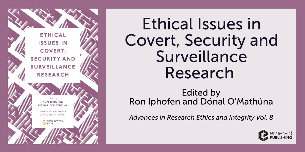 Open padlock 🔓 next to a title means open access! Check out the just published Ethical Issues in Covert, Security &amp; Surveillance Research on Emerald Insight bit.ly/3yxD94J. Edited by Ron Iphofen &amp; <a href="/domathuna/">Dónal O'Mathúna</a>, this volume is free to read 🆓 📖