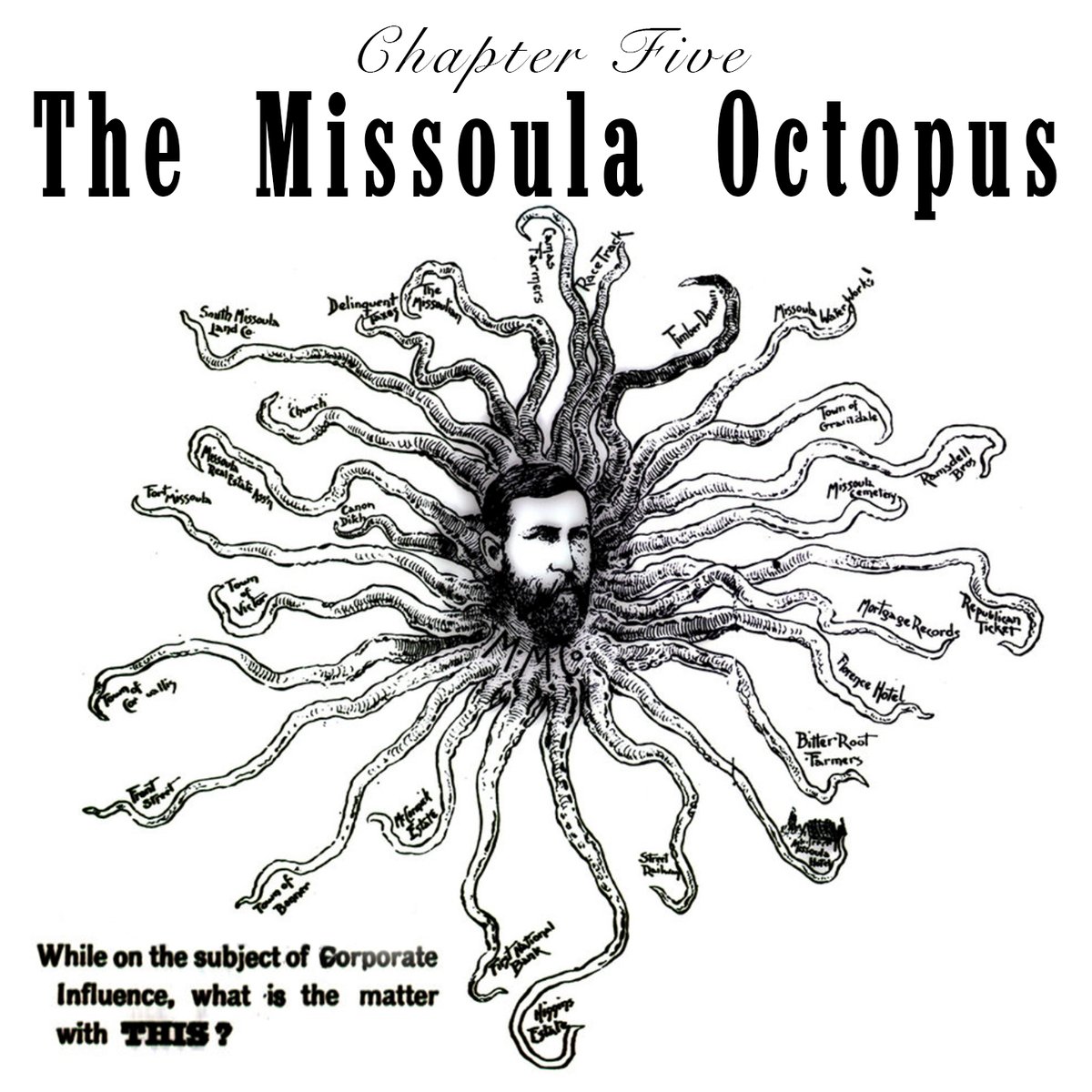 Chapter Five: The Missoula Octopus 

The State Capital and the University are up for grabs and Andrew Hammond wades in on Missoula's behalf, making a few mortal enemies along the way. Out now 

Spotify:
spoti.fi/3EkgDhc
Apple Podcasts:
apple.co/3EeYAZC