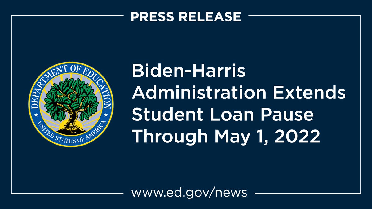 usedgov's tweet image. Breaking: ED is announcing an extension of the pause on student loan repayment, interest, &amp;amp; collections through May 1, 2022. go.usa.gov/xeuHj [🧵 1/4]
