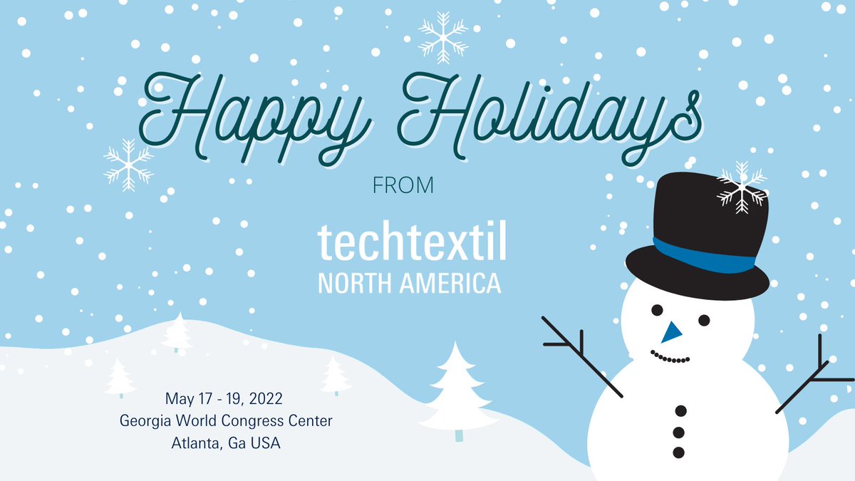 techtextilNA's tweet photo. Warm Wishes from the Techtextil North America team! We hope you have a relaxing and joyful holiday season, followed by a prosperous New Year! We can’t wait to see you in Atlanta this May!
REGISTER NOW! https://t.co/4cpTIbQSXi
#Atlanta #TechtextilNA #TTNA22 #HappyHolidays https://t.co/84DB4BMykj