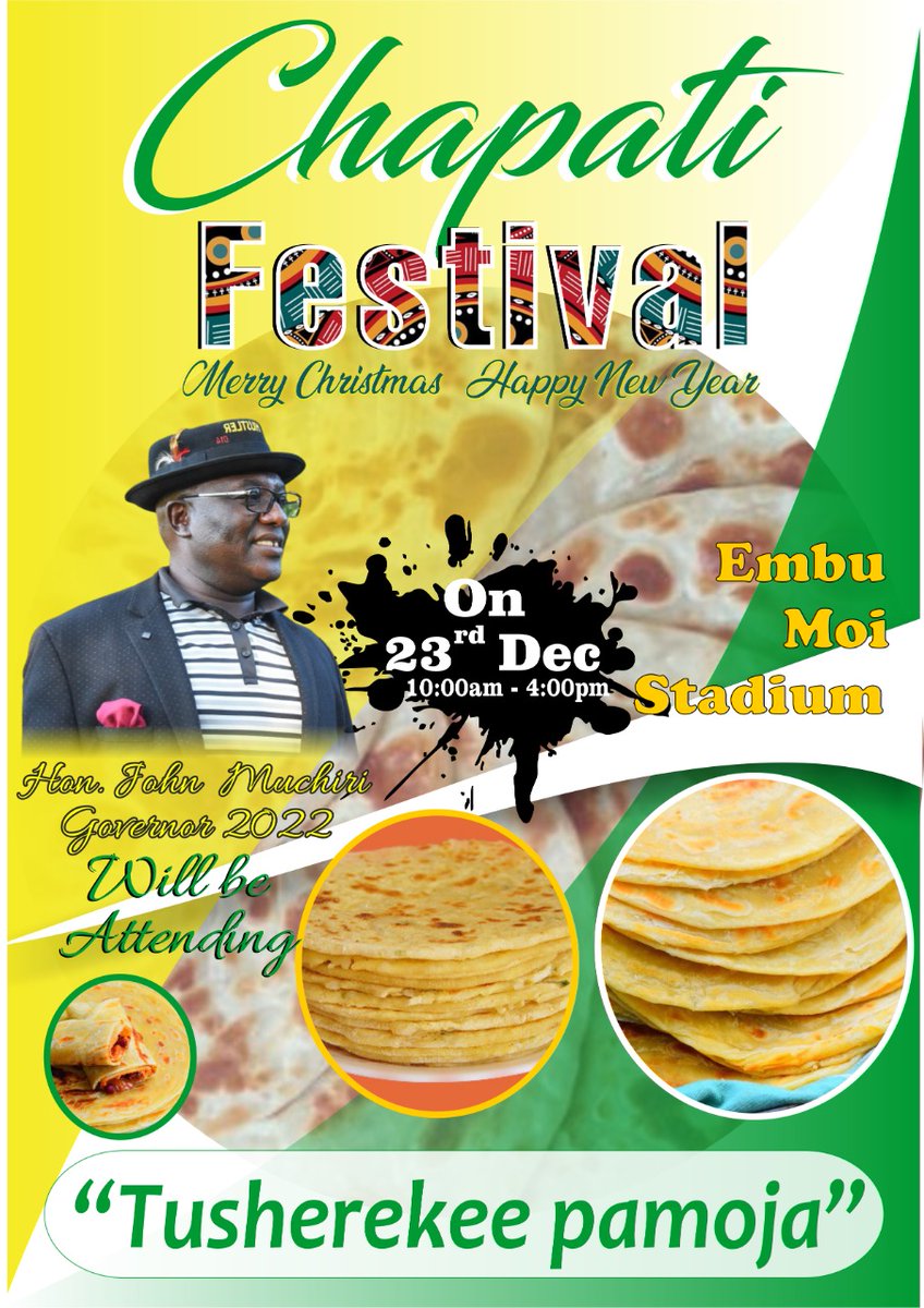 HonJohnMuchiri's tweet photo. Kesho tukutane #EmbuStadium for the Mega #ChapatiFestival , I will be attending from 12:00pm.
#EmbuChapatiFestival https://t.co/KQ6zDCYwd5