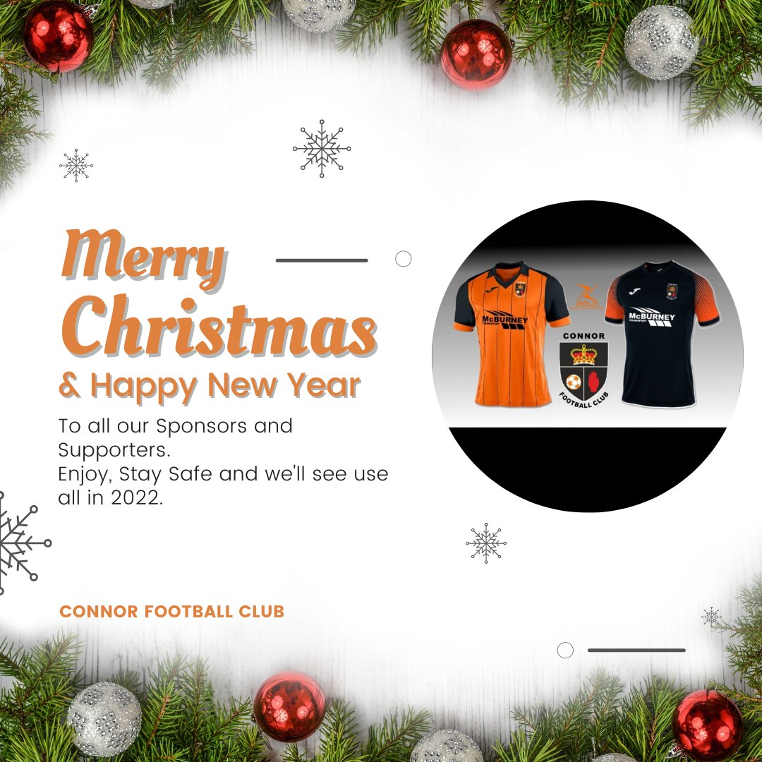 Christmas Sponsorship 2022 Connor Fc On Twitter: "Everyone Associated With The Club Would Like To Take  This Opportunity To Wish Our Sponsors And Supporters A Happy Christmas And  New Year. Another Year Where Your Support