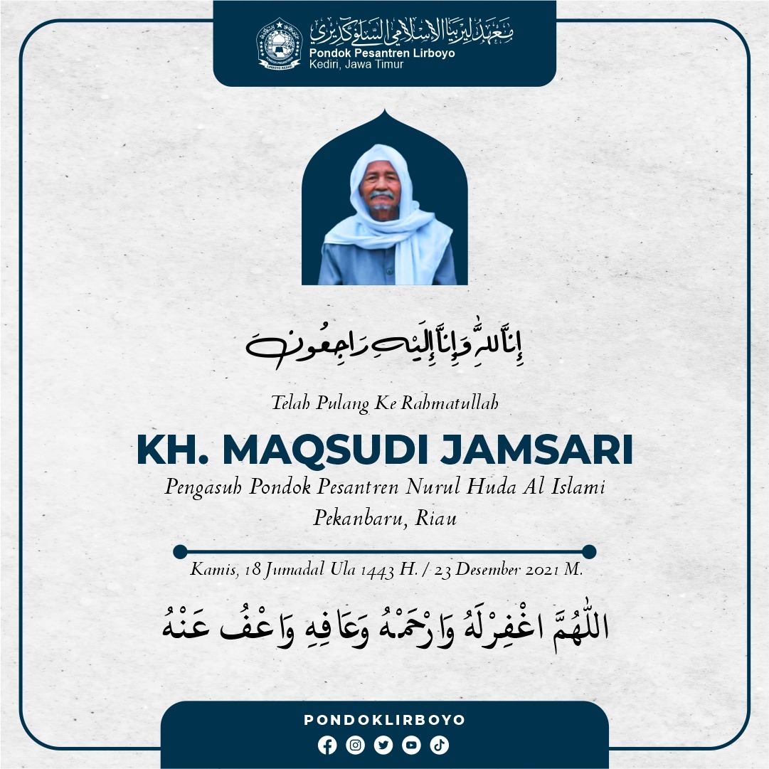 pondok_lirboyo's tweet photo. Innalilahi wa Inna ilaihi Raji'un

Telah Pulang ke Rahmatullah " KH. Maqsudi Jamsari" Pengasuh Pondok Pesantren Nurul Huda Al Islami. Semoga diampuni segala dosa dan diterima segala amal baiknya, diberi kesabaran yang ditinggalkan.

Lahu Al Fatihah...... https://t.co/qKvJsI37Ec