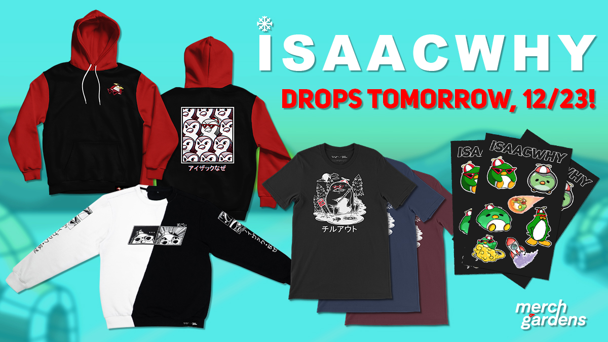 SURPRISE!!

LIMITED SUPPLY ISAACWHY MERCHANDISE
12/23 | 3PM EST :D :D :D
isaacwhy.com
SEE YOU SOON!! <3