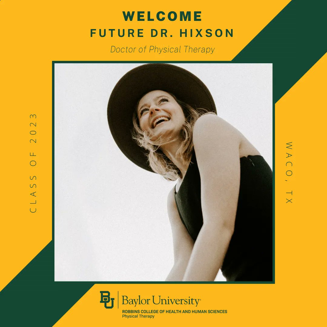 BaylorDPT's tweet image. Welcome, Ashleigh Hixson to the Baylor DPT Class of 2023! Ashleigh said, “What excites me the most about becoming a PT is the ability to be present with people as they journey through their therapy. I want to advocate for my patients.” #BU23 #DPTin2 #SicEmDPT