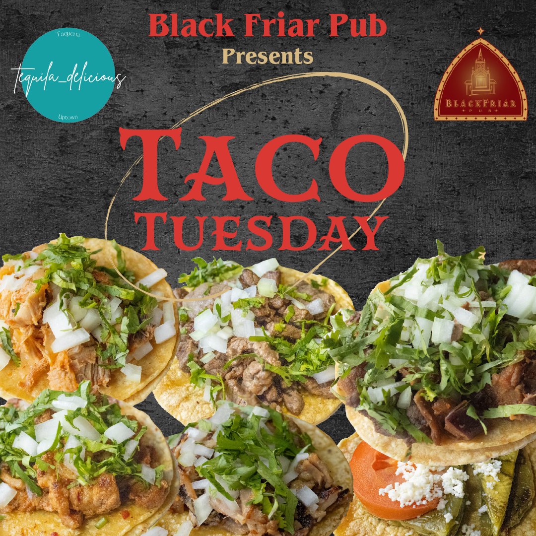 Every Tuesday, Black Friar Pub will be selling authentic Taqueria-style tacos that come from our sister restaurant, Tequila_delicious. 

#Tacos #Taqueria #Uptown #Dallas #Bar #IrishPub