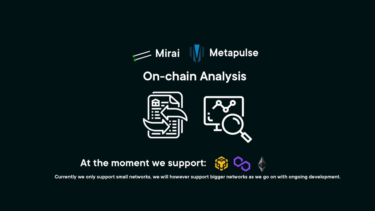 metapulse_'s tweet photo. On-chain analysis (Web 3.0) with Metapulse / Mirai at the moment supports smaller / low - medium volume networks, as we progress we will open up the possibilities for bigger networks in order to detect threats through live transactions on your network. https://t.co/PhM9csPswx