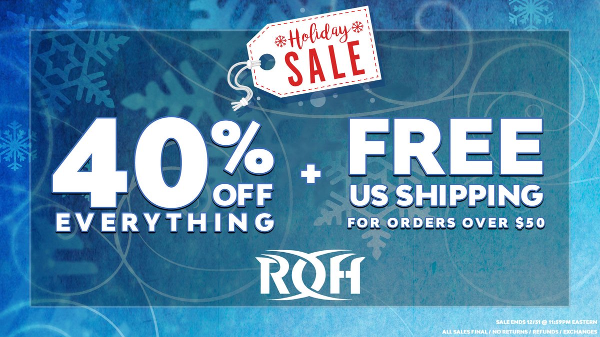 ITS FNALLY HERE! 🎉

🎄🎁 ROH Holiday Sale 🎁🎄

❄️ 40% OFF EVERYTHING 
❄️ FREE US SHIPPING ON ORDERS OVER $50
❄️ STARTING NOW THROUGH 12/31

Happy Holidays Honor Nation 🎊

<a href="/ringofhonor/">ROH - Ring of Honor Wrestling</a>
