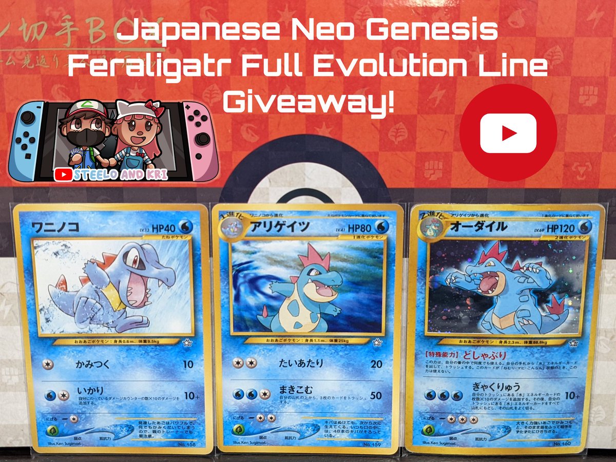 SteeloAndKri's tweet photo. 🔥 Japanese Neo Genesis Feraligatr Full Evolution Line Giveaway 🔥

One subscriber will win all cards pictured!

To enter:
1. Subscribe, Like and Comment our new video https://t.co/40nR9Xc3iI
2. ... That's it!

🙏 RT/Share if you can!

US only. Winner will be selected 12/29! 🎉 https://t.co/HePs0xjoWu