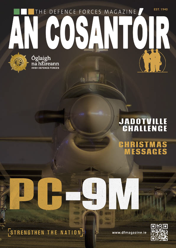 The Nov/Dec 2021 issue of An Cosantóir Magazine is out now!

In this issue:

Christmas Messages
Covid Call Centre
UNDOF
Jadotville Challenge
PC-9M
Olympian Sean Egan
Gold in Cambrian Patrol 2021

READ: digital.jmpublishing.ie/i/1439028-an-c…?