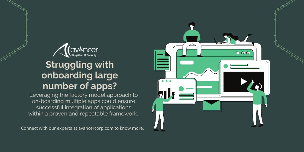 avancercorp's tweet photo. We enable enterprises to integrate a large number of #applications with the help of  template-based proven #FactoryModel approach. Learn more from our #IAM experts  https://t.co/1ko4lvATDL

#ITSecurity #Cybersecurity #DataSecurity https://t.co/CMDQnTlCXz