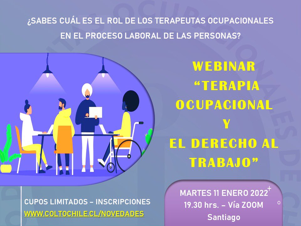 ChileColto's tweet photo. Invitamos a todos y todas a participar de este encuentro que tiene como objetivo visibilizar el ejercicio del Terapeuta Ocupacional en el proceso laboral de la población.

INSCRIPCIONES https://t.co/57tr1syC68

Fecha Martes 11 de enero 2022 19.30 hrs.

#coltochilesomostodos https://t.co/1U8gKOM7tp