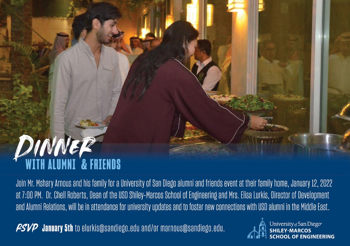 Please join Elisa Lurkis, myself and Mr. Mshary Arnous and his family at their family home in Saudi Arabia for a USD alumni and friends event. January 12, 7:00 PM. See event listing for details. #goUSDalum #USDEngr sandiego.edu/events/detail.…