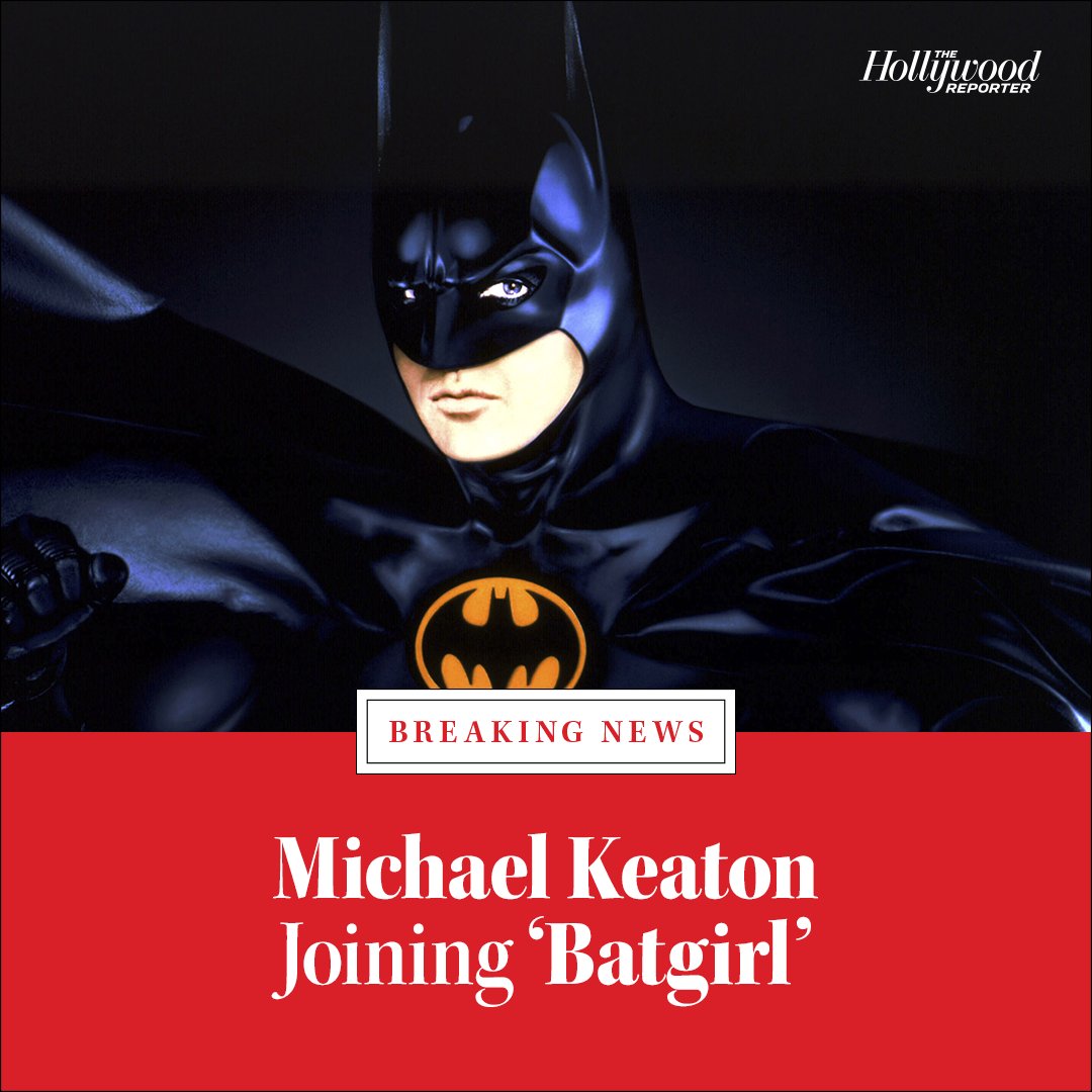 THR's tweet photo. Michael Keaton is joining the cast of HBO Max's #Batgirl movie, starring Leslie Grace. He is expected to reprise the role of #Batman: https://t.co/3y759d99z8 https://t.co/Dvo9DU76jZ