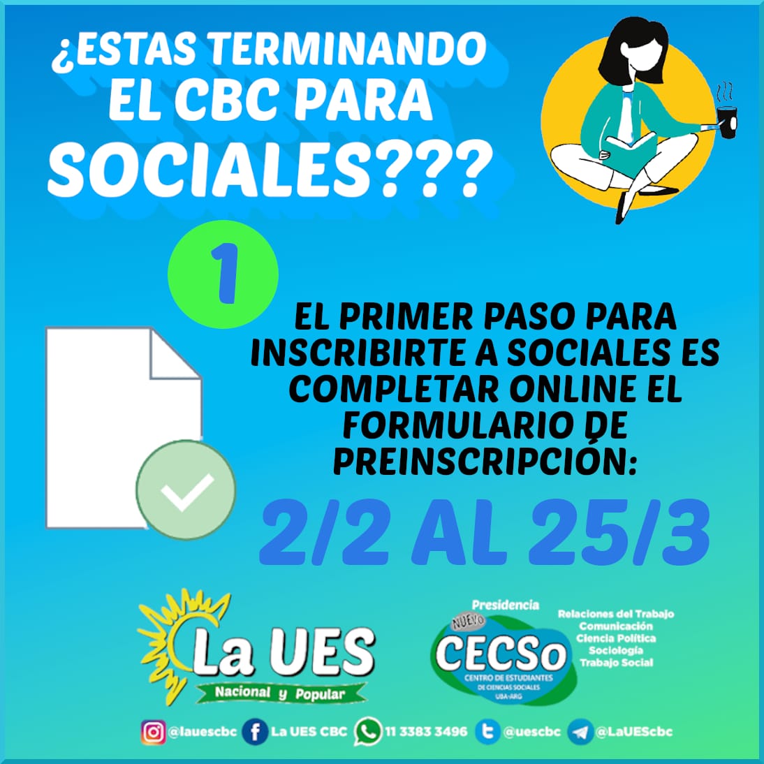 UesCbc's tweet photo. https://t.co/ewugQO77Ba
Si ya terminaste el cbc o estás por rendir los últimos finales, te dejamos toda la info que necesitás para inscribirte a la facu! Somos la UES , presidencia del centro de estudiantes de Sociales @LaUes_Sociales, cualquier duda escribinos!!
#fsoc #cbcuba https://t.co/EkPajmPGvk