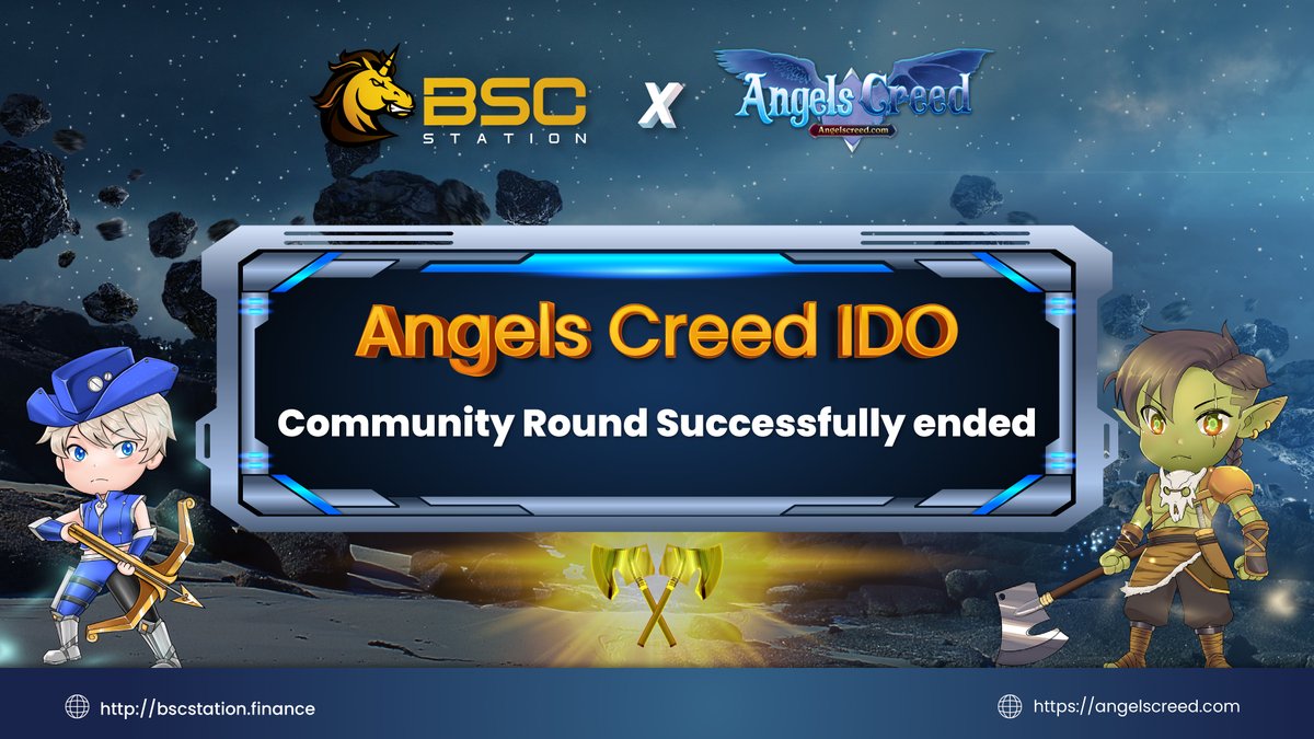 🎉 The Community Round of <a href="/AngelsCreedGame/">Angels Creed|Play To Earn</a> IDO has successfully ended

🔥The Guaranteed Round is ongoing:
bscstation.finance/#/launchpad/12…

👉 Next: 
🥞Listing on PancakeSwap: TBA
⌚️Claiming on BSCStation: 1 hour after lising 
💰 Vesting: 25% at TGE then linear vesting in 3 months