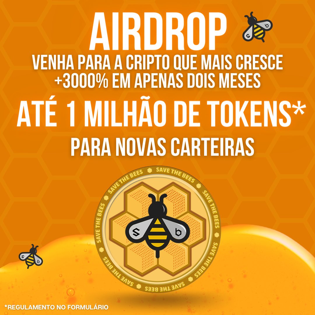 NÃO PERCA O AIRDROP MAIS ESPERADO DO ANO!

- Nosso Airdrop vai do dia 17/12 ao meio dia até o dia 23/12 às 23:59.
- A distribuição será de 100 tokens SAVEBEE para cada carteira.
- Para participar basta preencher o formulário: forms.gle/V8jRtCVzjBgCJH…