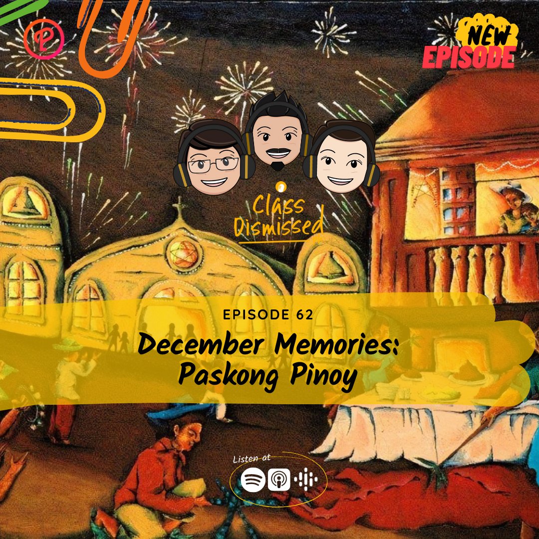 ph_class's tweet photo. Lesson 62 | December Memories: Paskong Pinoy | Class Dismissed PH

SPOTIFY https://t.co/mGwOHlxSDq
APPLE PODCASTS https://t.co/we13eJkowq
GOOGLE PODCASTS https://t.co/ynz8k1aYVm https://t.co/X1411yjJlH