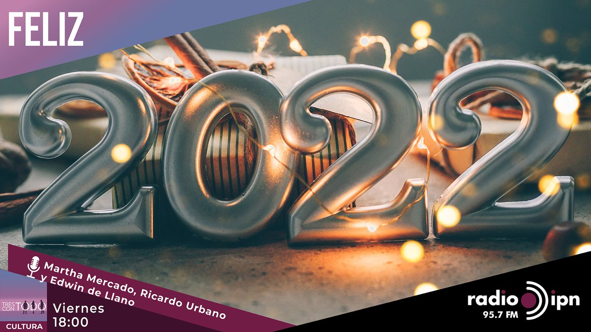 RadioIPNOficial's tweet photo. #ConexiónCultural 📻95.7 FM 
Gracias por escucharnos en este 2021, hoy reviviremos los mejores momentos de #TresConTodo
¡Feliz año 2022!
🎙Martha Mercado/Ricardo Urbano/Edwin de Llano 
📆VIE⏰18:00🌐Podcasts: https://t.co/6rAFOEIwLP https://t.co/zYlOw0V8eX