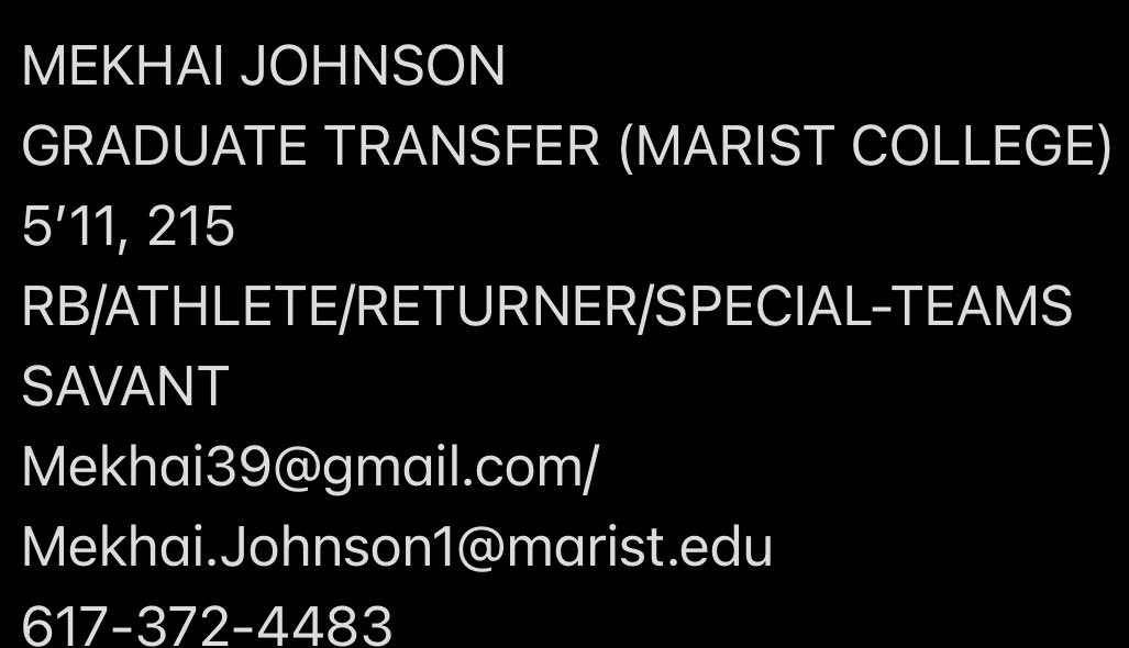 johnson_m3's tweet photo. GRAD TRANSFER 
5’11,215 RB/RETURN SPECIALIST MARIST COLLEGE 
617-372-4483
Mekhai.johnson1@marist.edu/mekhai39@gmail.com
TAPE⬇️
https://t.co/2Zm2i1fAwF https://t.co/TgvAy3q7sb