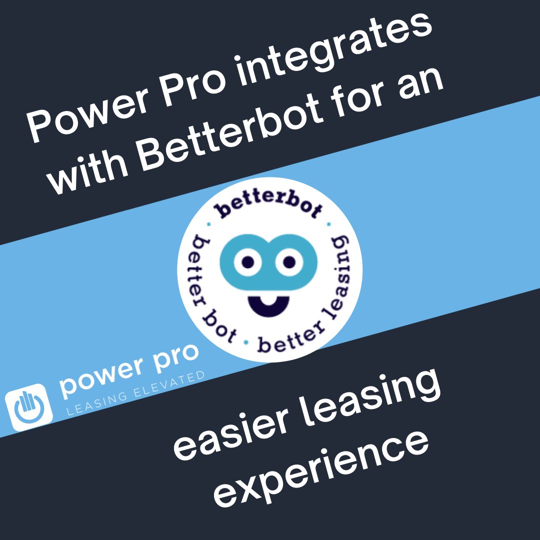 PowerProLeasing's tweet image. Betterbot and Power Pro team up for an even better experience! #LeasingElevated