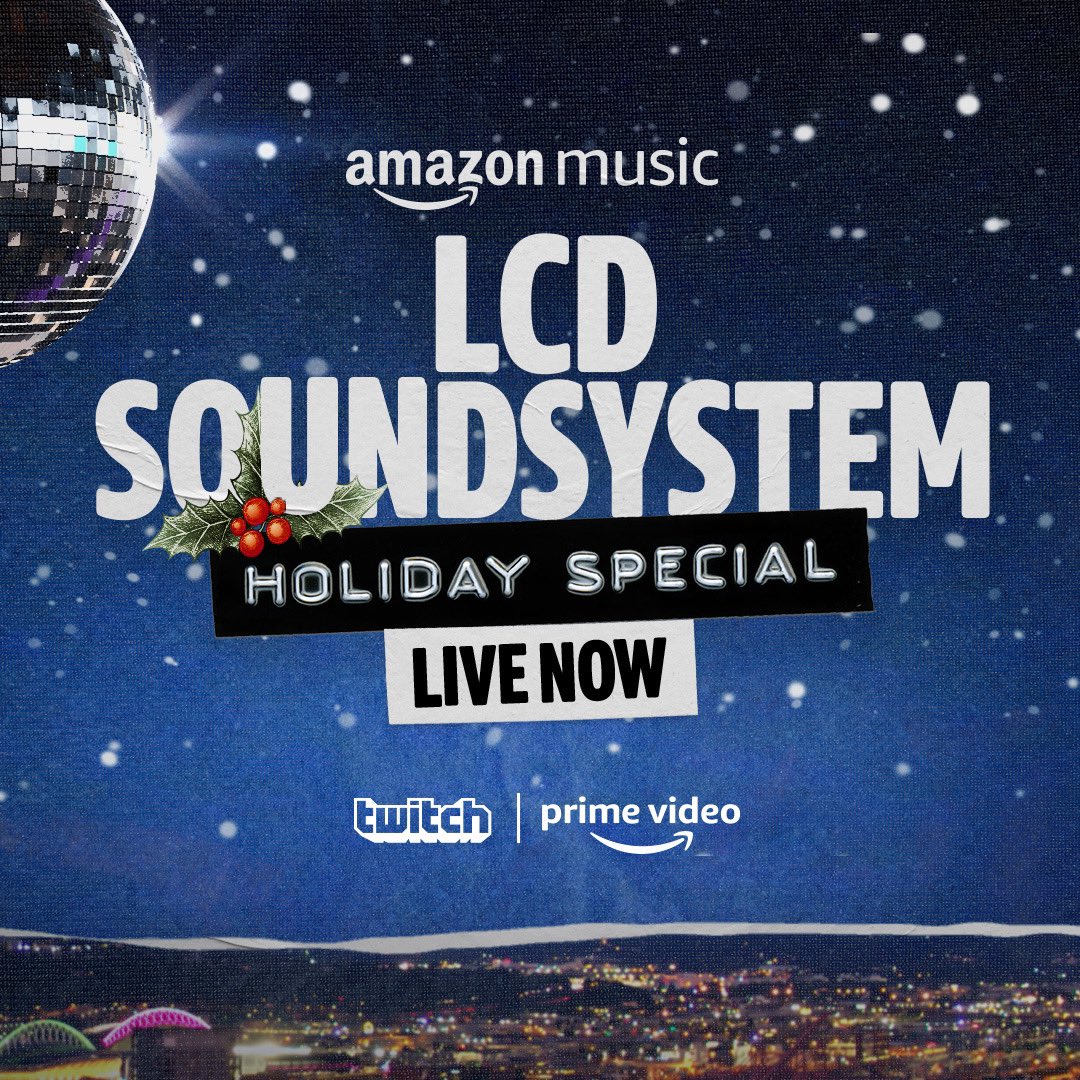 Starting now: LCD Soundsystem's holiday special feat. Macaulay Culkin, Eric Wareheim  + more: twitch.tv/amazonmusic