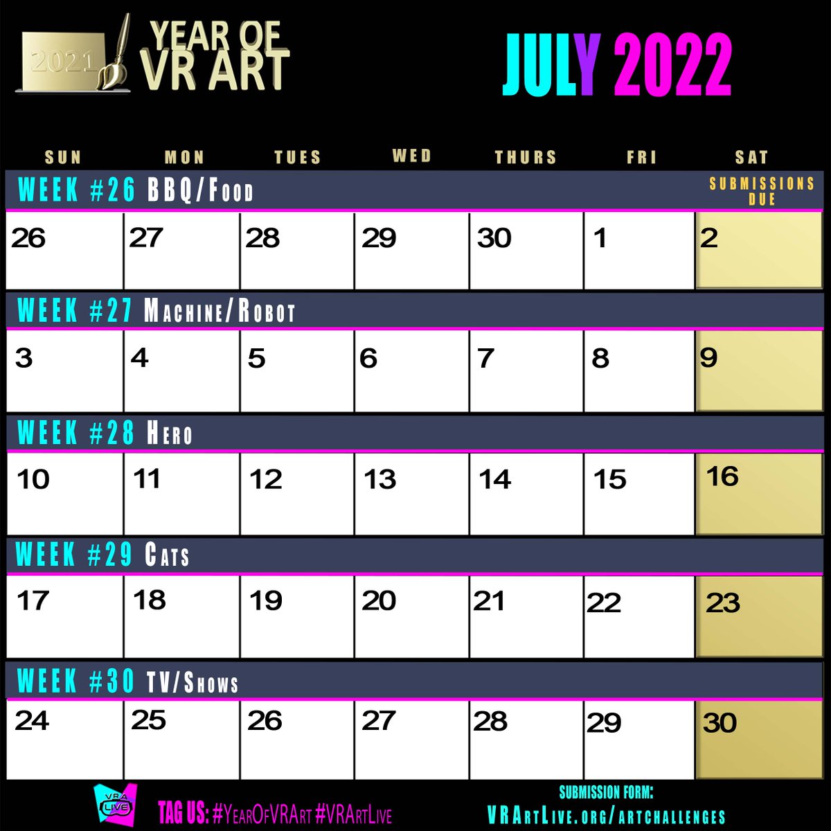 #YearOfVRArt Theme Calendar.
Make sure to signup if you want to have your submissions counted to earn an award.
vrartlive.org/artchallenges