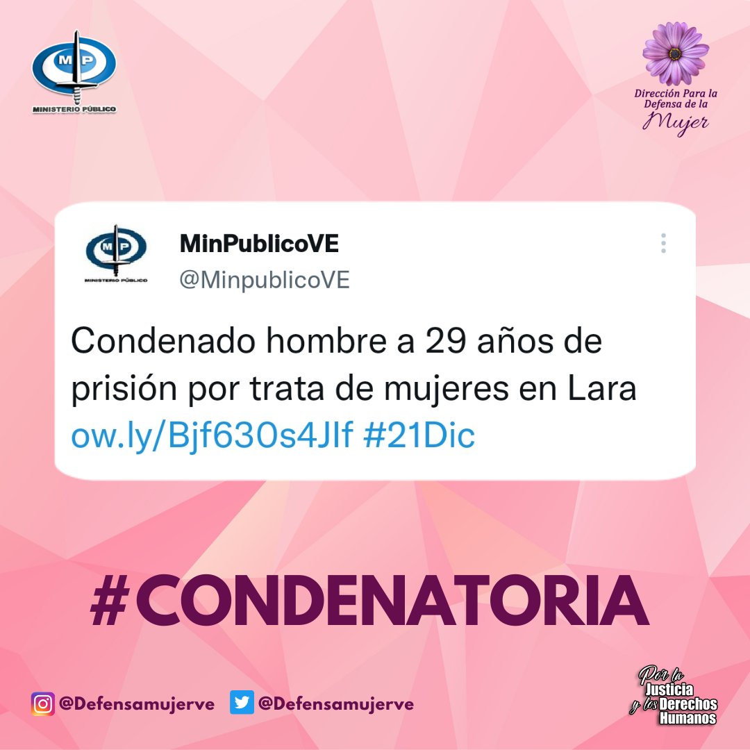 KarolaynMParraC's tweet photo. #CONDENATORIA ⚖️ por el de Trata de Mujeres en #Lara #MP #DDHH #DPDM #ESHORADEDENUNCIAR #niunamas https://t.co/2ZqCy2reCR